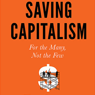 Boekbespreking: Saving Capitalism - For The Many, Not The Few Van ...